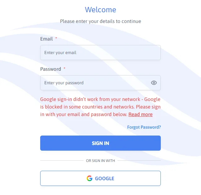 The sign-in page with a red message: Google sign-in didn't work from your network - Google is blocked in some countries and networks. Please sign in with your email and password below. Read more