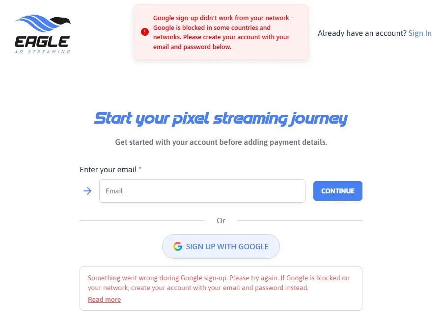 The sign-up page with the message: Google sign-up didn't work from your network - Google is blocked in some countries and networks. Please create your account with your email and password below
